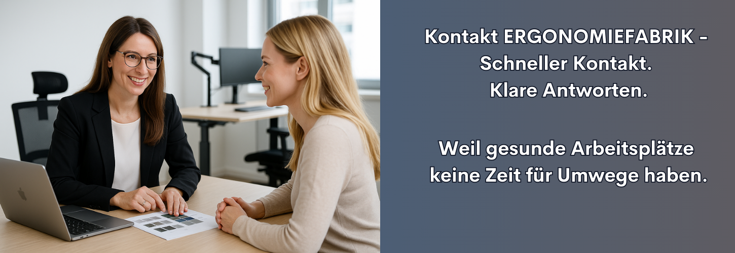 Zwei Frauen in einem modernen Büro bei einem Beratungsgespräch an einem ergonomischen Schreibtisch – Symbolbild für professionelle Kontaktaufnahme und individuelle Kontakt ERGONOMIEFABRIK Beratung auf Augenhöhe.